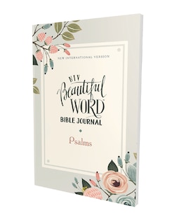 Front cover_Niv, Beautiful Word Bible Journal, Psalms, Paperback, Comfort Print