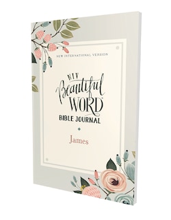 Front cover_Niv, Beautiful Word Bible Journal, James, Paperback, Comfort Print
