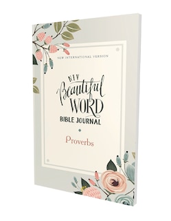 Couverture_Niv, Beautiful Word Bible Journal, Proverbs, Paperback, Comfort Print