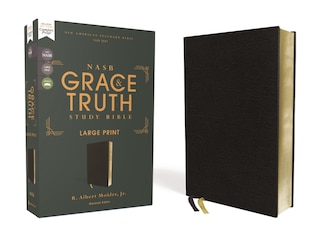 Front cover_NASB, The Grace and Truth Study Bible (Trustworthy and Practical Insights), Large Print, European Bonded Leather, Black, Red Letter, 1995 Text, Comfort Print