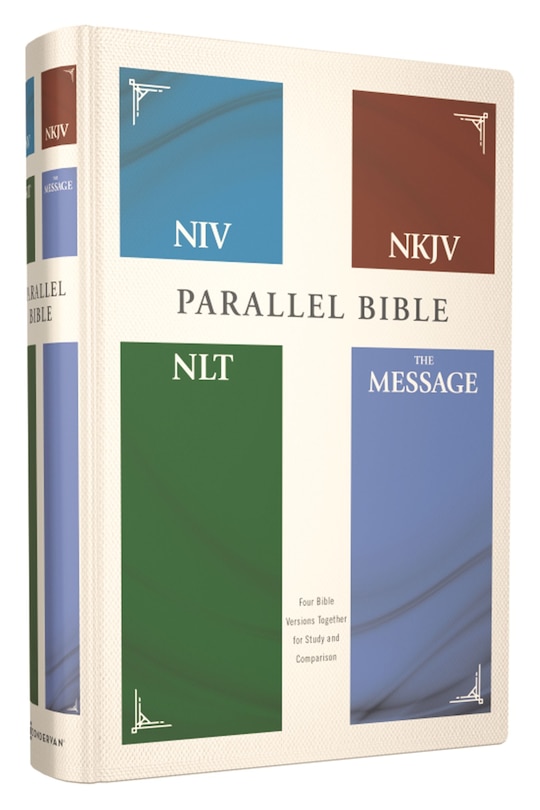 Front cover_NIV, NKJV, NLT, The Message, (Contemporary Comparative) Parallel Bible, Hardcover