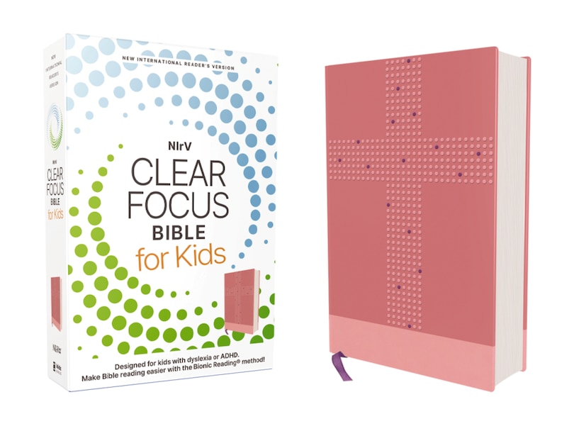 Front cover_NIrV, Clear Focus Bible for Kids (Help Kids with ADHD or Dyslexia Read with Confidence), Leathersoft, Pink