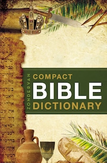 Front cover_Zondervan Compact Bible Dictionary