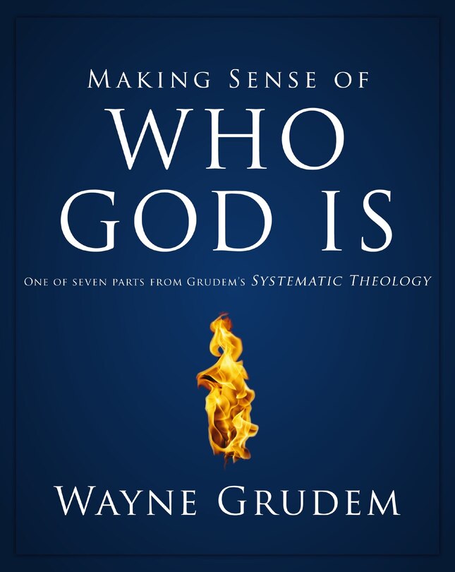 Couverture_Making Sense Of Who God Is