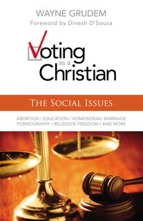 Front cover_Voting As A Christian: The Social Issues