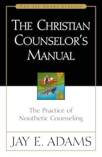 Couverture_The Christian Counselor's Manual
