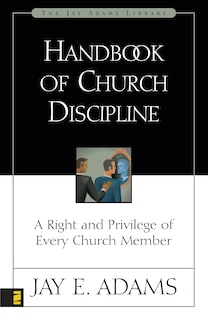 Front cover_Handbook Of Church Discipline