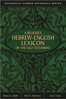 Front cover_A Reader's Hebrew-english Lexicon Of The Old Testament