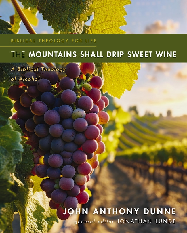 Front cover_The Mountains Shall Drip Sweet Wine