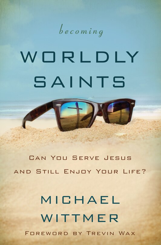 Front cover_Becoming Worldly Saints