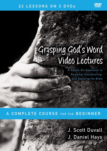 Front cover_Grasping Gods Word Video Lectures