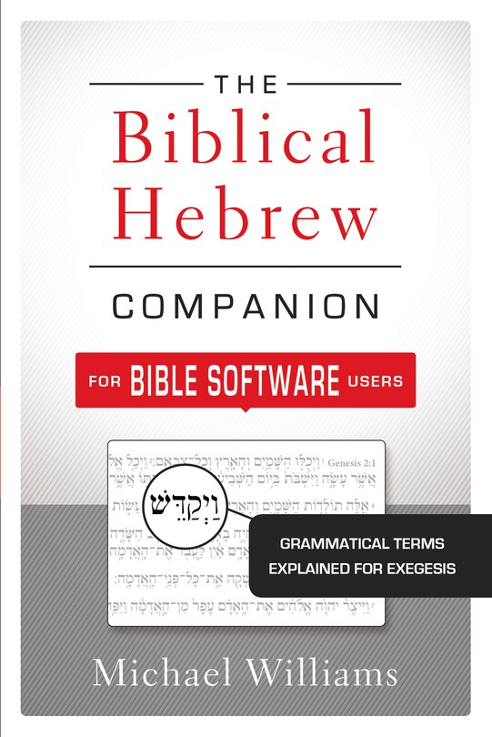 Front cover_The Biblical Hebrew Companion For Bible Software Users