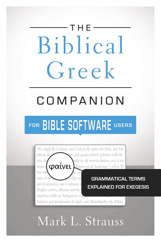 Front cover_The Biblical Greek Companion For Bible Software Users