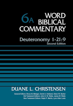 Deuteronomy 1-21:9, Volume 6a: Second Edition