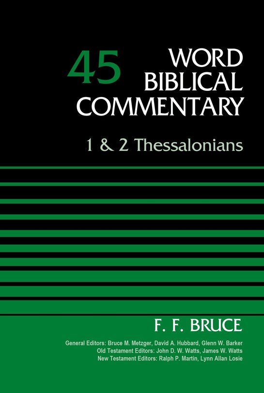 1 And 2 Thessalonians, Volume 45