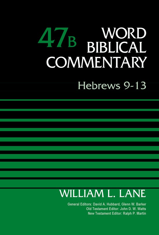 Front cover_Hebrews 9-13, Volume 47b