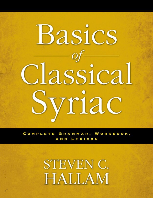 Front cover_Basics Of Classical Syriac