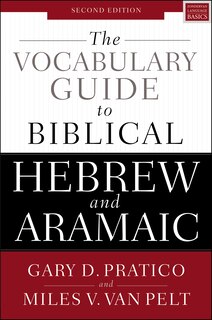 Front cover_The Vocabulary Guide To Biblical Hebrew And Aramaic