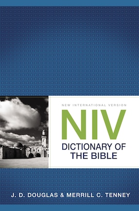 Niv Dictionary Of The Bible