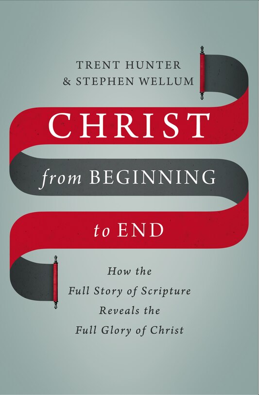 Front cover_Christ From Beginning To End