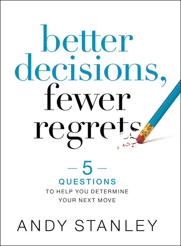 Front cover_Better Decisions, Fewer Regrets