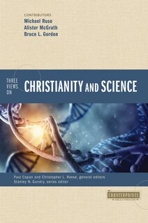 Couverture_Three Views On Christianity And Science