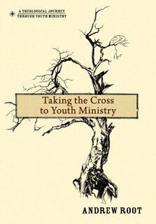 Taking The Cross To Youth Ministry