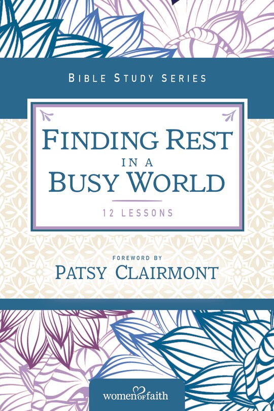 Front cover_Finding Rest In A Busy World
