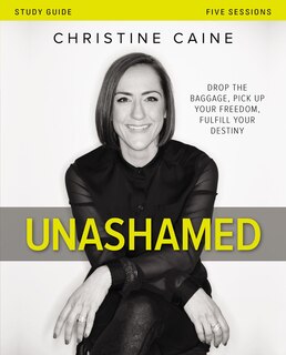 Front cover_Unashamed Bible Study Guide