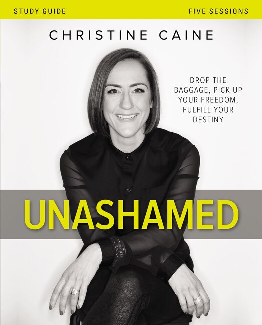 Front cover_Unashamed Bible Study Guide