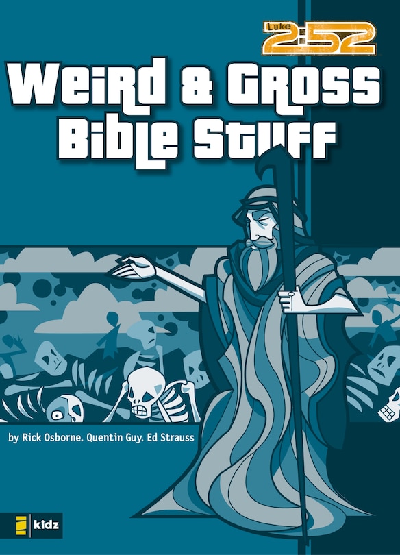 Couverture_Weird And Gross Bible Stuff