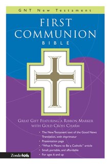 Couverture_Gnt, First Communion Bible: New Testament, Leathersoft, White