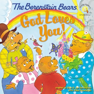 Front cover_The Berenstain Bears: God Loves You!