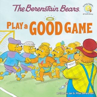 Front cover_The Berenstain Bears Play A Good Game