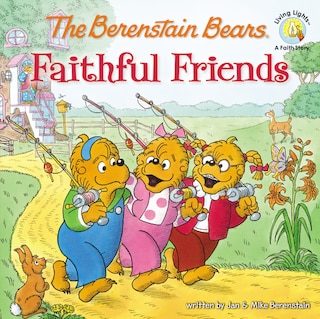 Front cover_The Berenstain Bears Faithful Friends