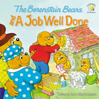 Front cover_The Berenstain Bears And A Job Well Done