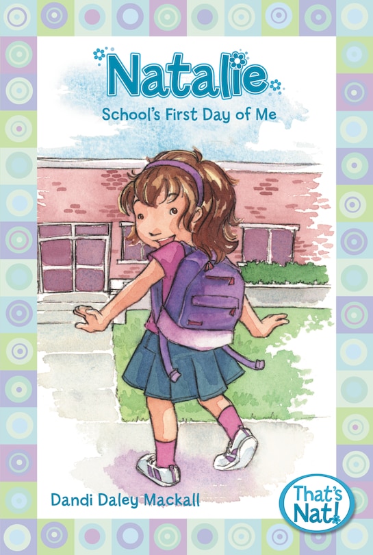 Front cover_Natalie: School's First Day Of Me