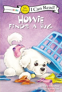 Howie Finds A Hug: My First