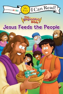 Couverture_The Beginner's Bible Jesus Feeds The People