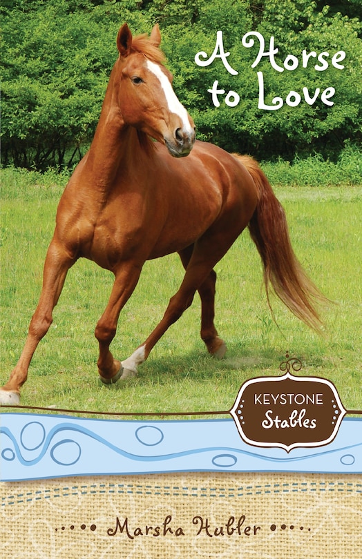 Front cover_A Horse To Love