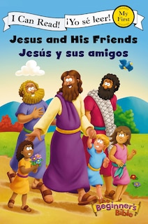 Front cover_Jesus And His Friends / Jesús Y Sus Amigos