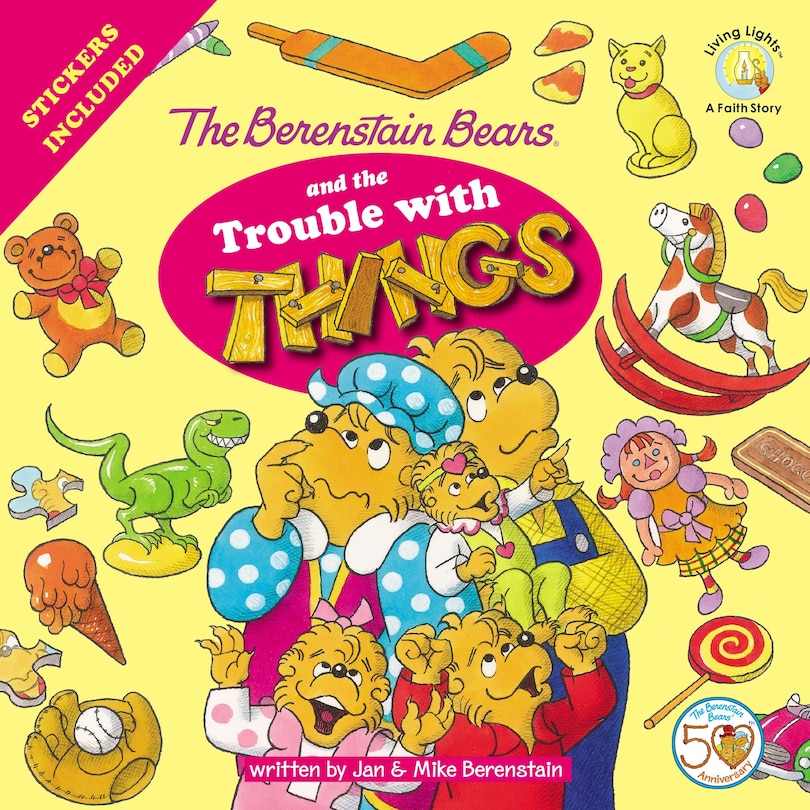 Front cover_The Berenstain Bears And The Trouble With Things