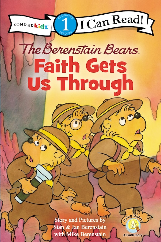 Front cover_The Berenstain Bears, Faith Gets Us Through