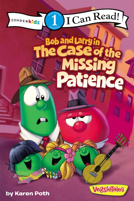 Front cover_Bob And Larry In The Case Of The Missing Patience