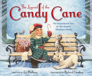 Front cover_The Legend Of The Candy Cane, Newly Illustrated Edition