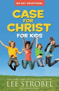 Front cover_Case For Christ For Kids 90-day Devotional