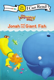 Front cover_The Beginner's Bible Jonah And The Giant Fish