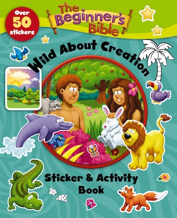 The Beginner's Bible Wild About Creation Sticker And Activity Book