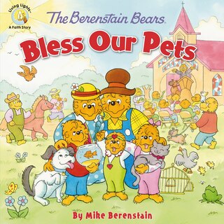 Front cover_The Berenstain Bears Bless Our Pets