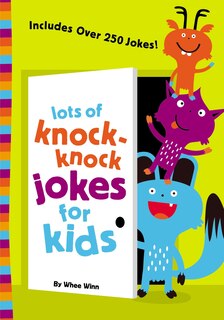 Front cover_Lots of Knock-Knock Jokes for Kids